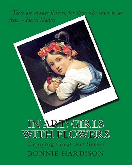 In Art: Girls With Flowers-..