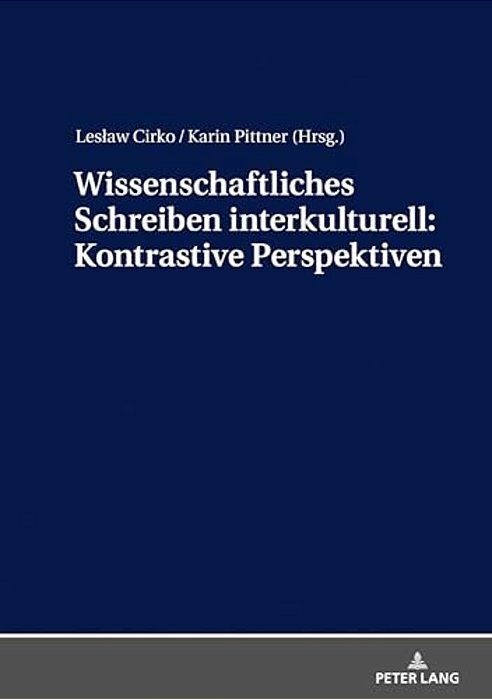 Wissenschaftliches Schreiben Interkulturell: Kontrastive Perspektiven-..
