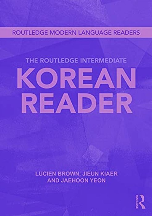 The Routledge Intermediate Korean Reader-..