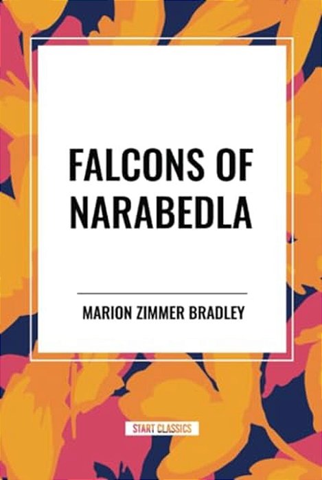 Falcons Of Narabedla-..