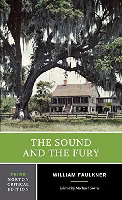 The Sound And The Fury: A Norton Critical Edition-..