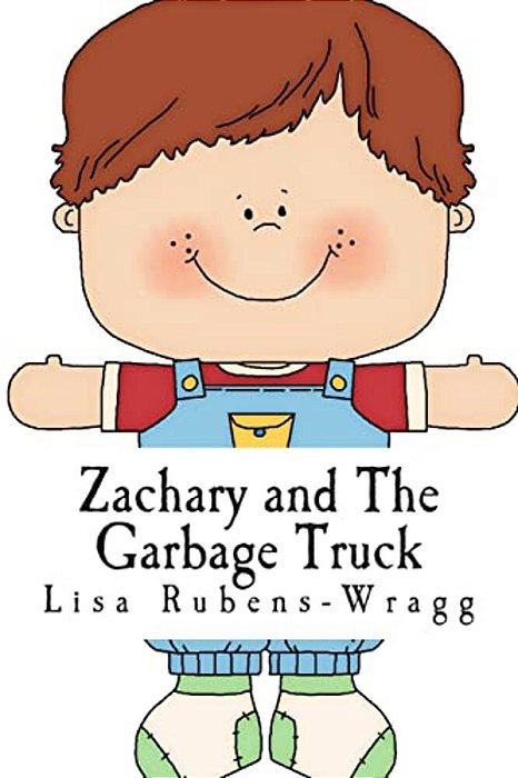 Zachary And The Garbage Truck-..
