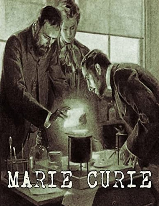 Marie Curie: Pioneer In Science-..