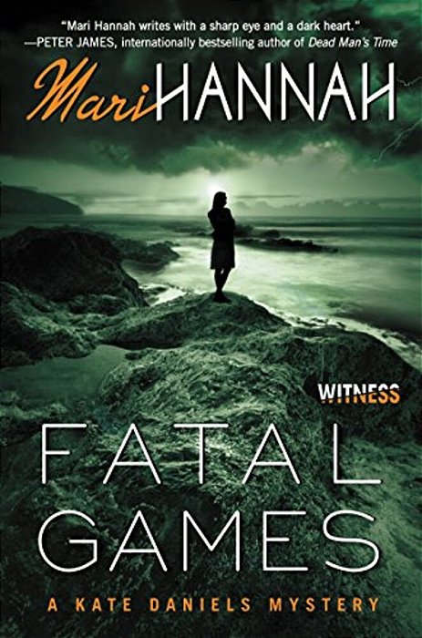 Fatal Games: A Kate Daniels Mystery-..