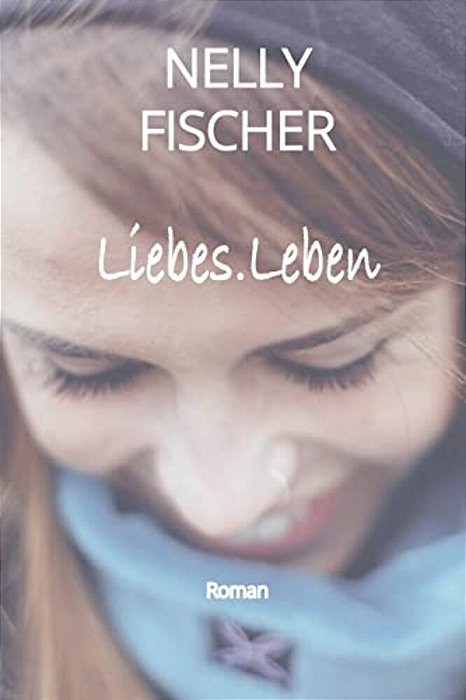 Liebes. Leben-..
