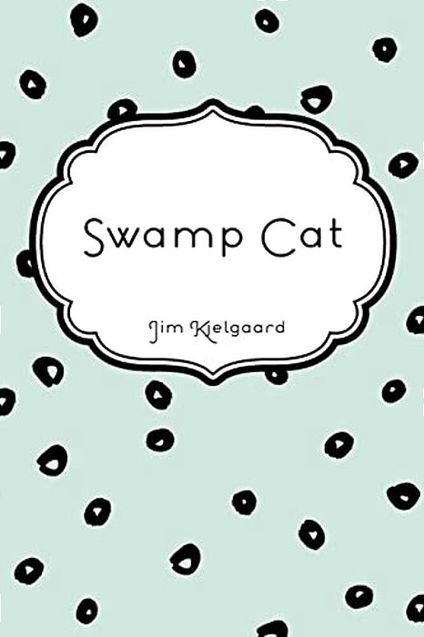Swamp Cat-..