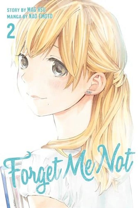 Forget Me Not, Volume 2-..