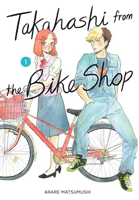 Takahashi From The Bike Shop, Vol. 1-..