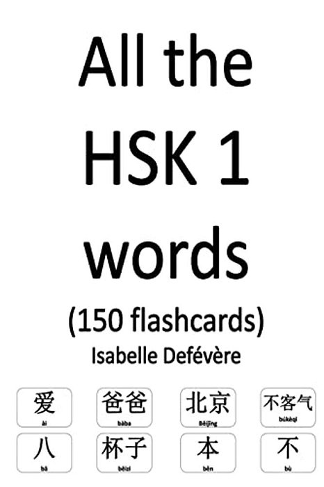 All The Hsk 1 Words (150 Flashcards)-..