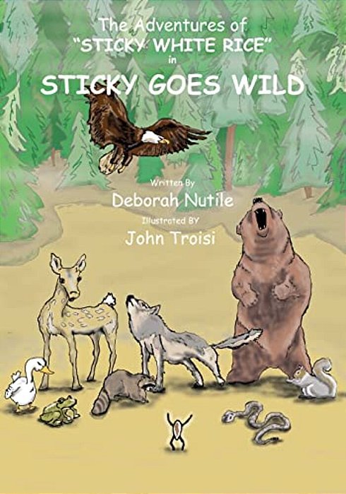 The Adventures Of Sticky White Rice: Sticky Goes Wild-..