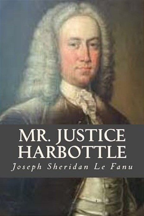 Mr Justice Harbottle-..