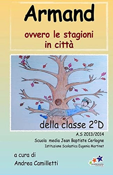 Armand: Ovvero Le Stagioni In Città-..