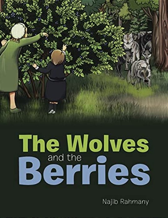 The Wolves And The Berries-..