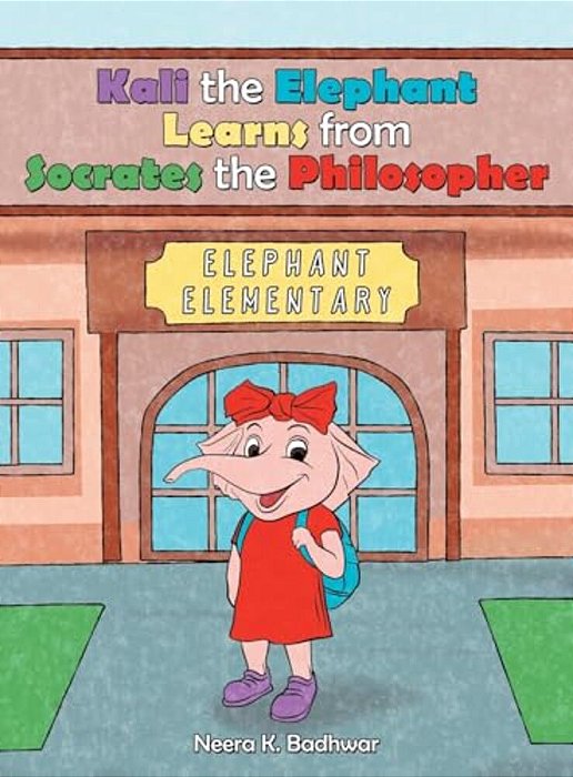 Kali The Elephant Learns From Socrates The Philosopher-..