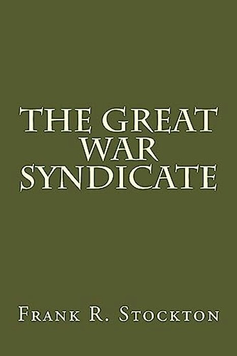 The Great War Syndicate-..