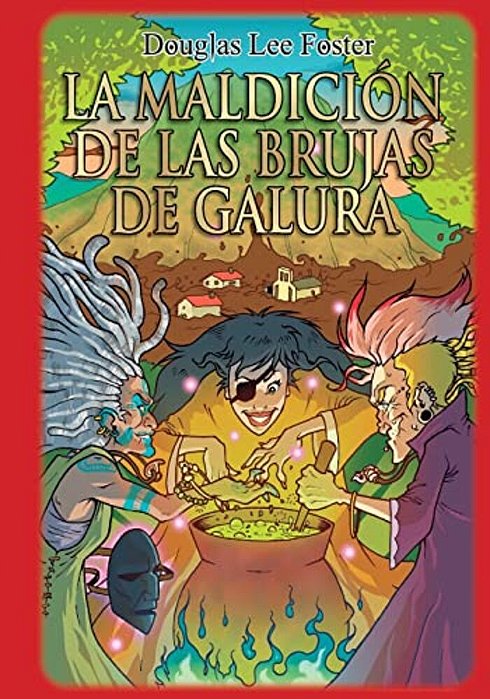 La Maldicion De Las Brujas De Galura-..