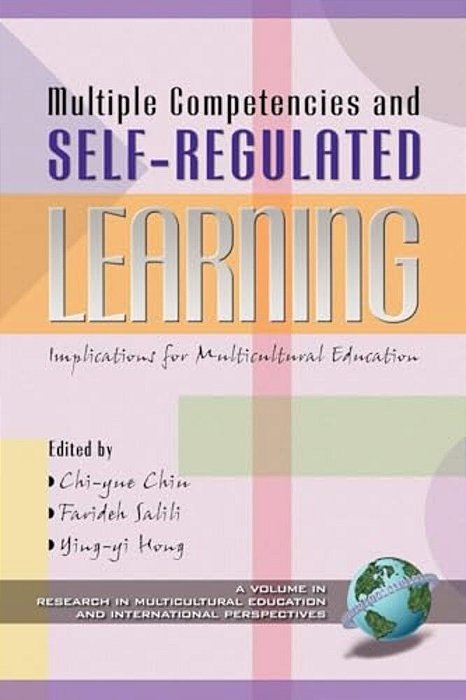 Multiple Competencies And Self-Regulated Learning: Implications For Multicultural Education-..
