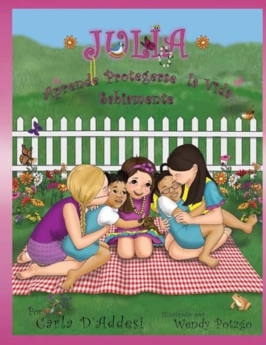 Julia Aprende Protegerse La Vida Sabiamente-..