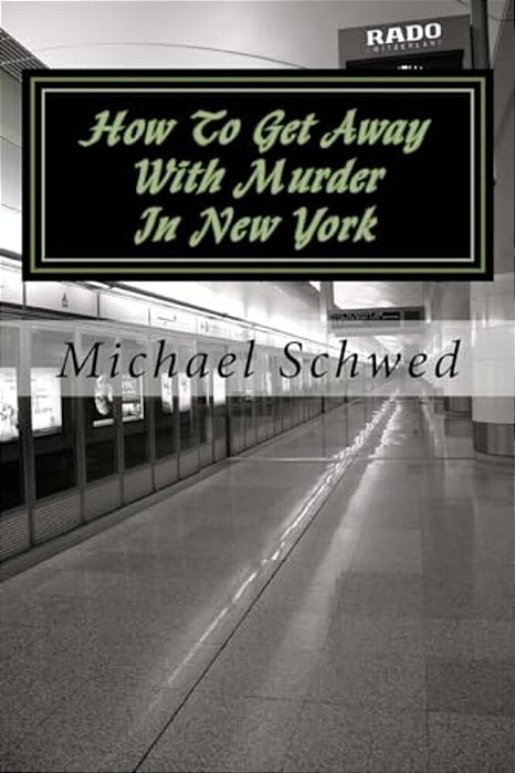 How To Get Away With Murder In New York-..