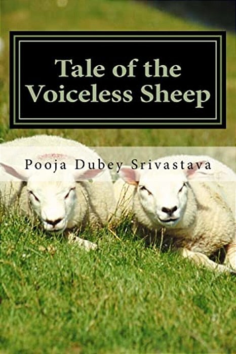 Tale Of The Voiceless Sheep: The Abcd Story-..
