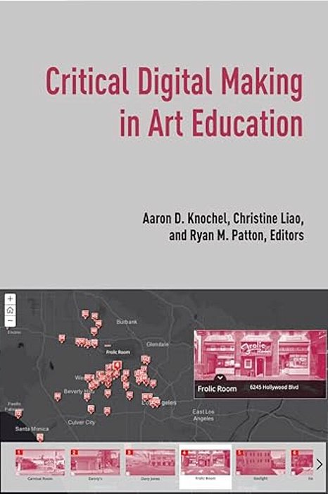 Critical Digital Making In Art Education-..