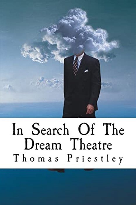 In Search Of The Dream Theatre-..