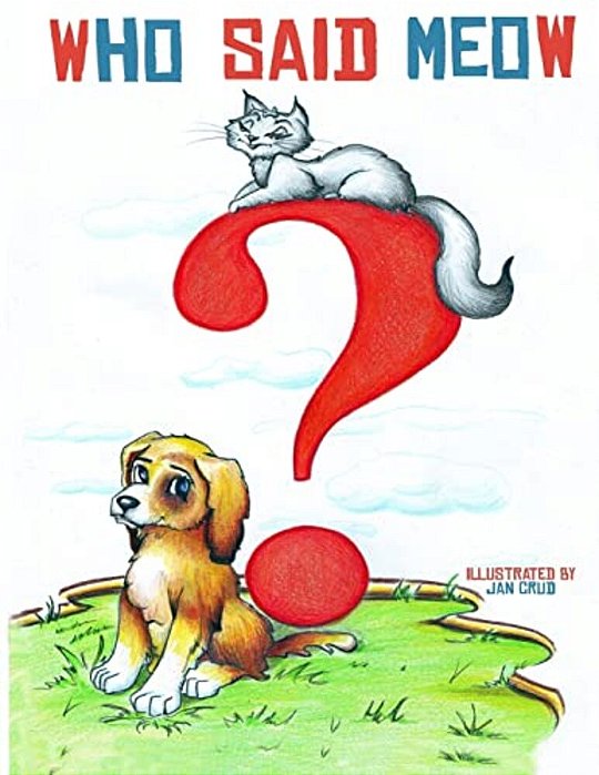 Who Said Meow? (Bedtimes Story For Children, Picture Book)-..