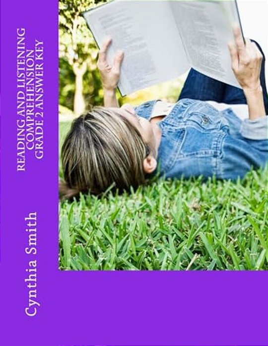 Reading And Listening Comprehension Grade 2 Workbook Answer Key-..