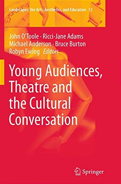 Young Audiences, Theatre And The Cultural Conversation-..
