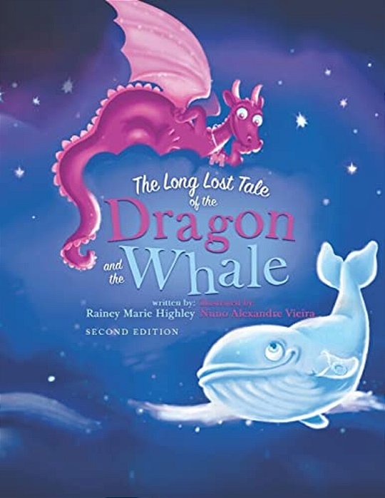 The Long Lost Tale Of The Dragon And The Whale-..
