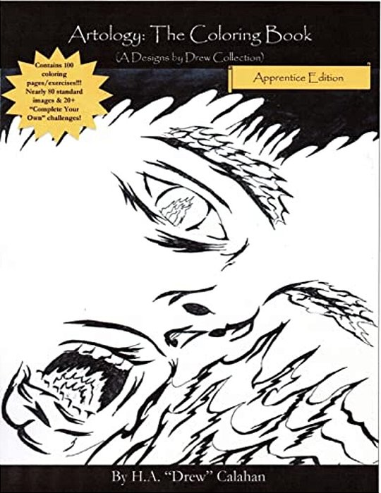 Artology: The Coloring Book; Apprentice Edition: (A Designs By Drew Collection)-..