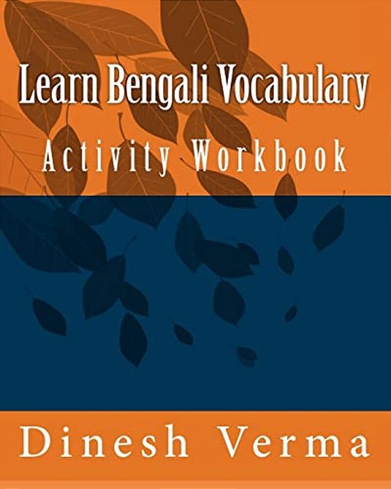 Learn Bengali Vocabulary Activity Workbook-..
