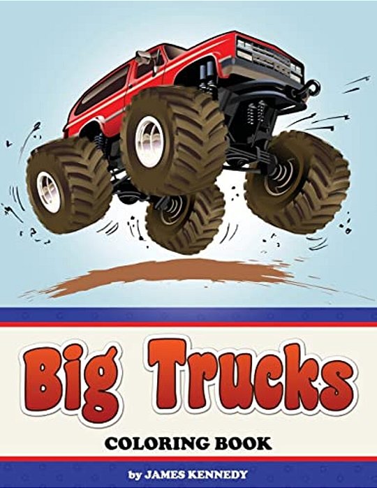 Big Trucks Coloring Book-..