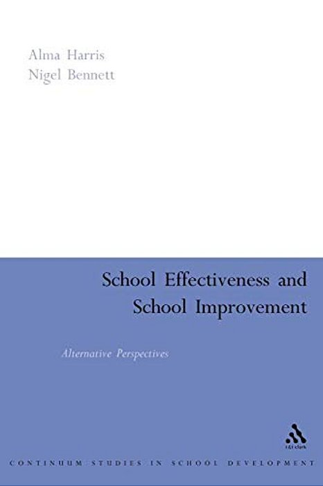 School Effectiveness, School Improvement-..