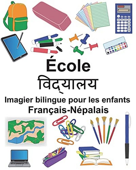 Français-Népalais École Imagier Bilingue Pour Les Enfants-..