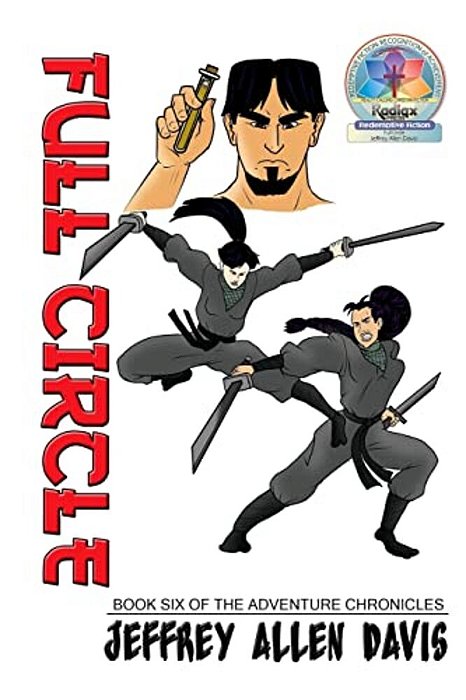 Full Circle: Book Six Of The Adventure Chronicles-..