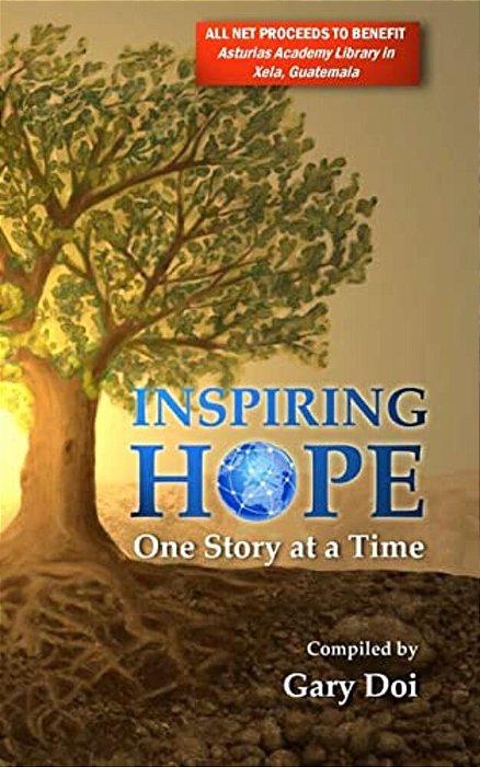 Inspiring Hope: One Story At A Time-..