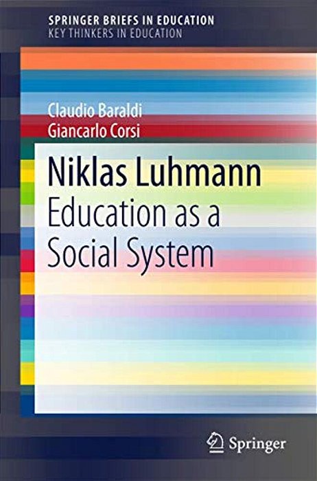 Niklas Luhmann: Education As A Social System-..