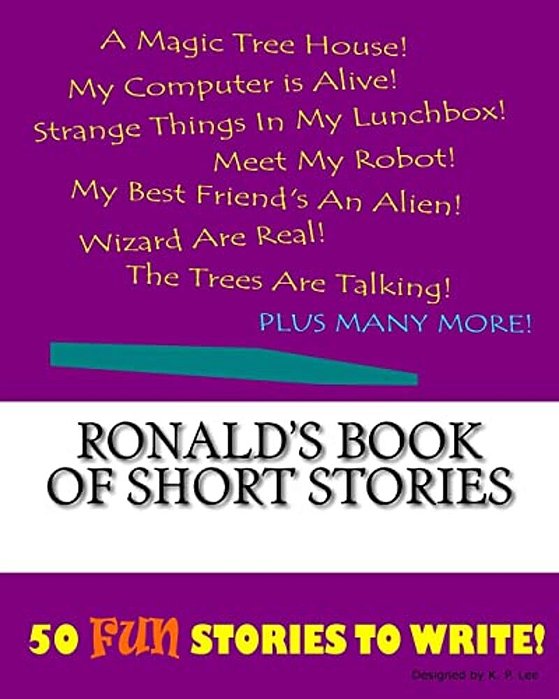 Ronald's Book Of Short Stories-..