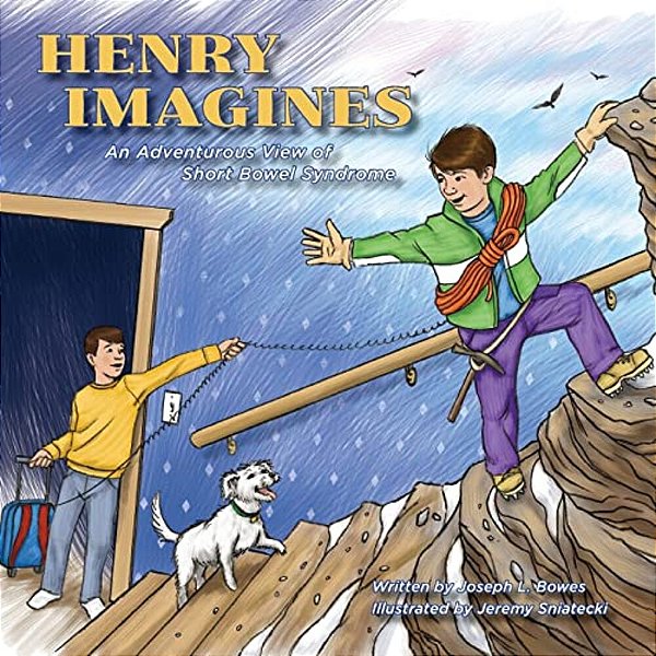 Henry Imagines: An Adventurous View Of Short Bowel Syndrome-..