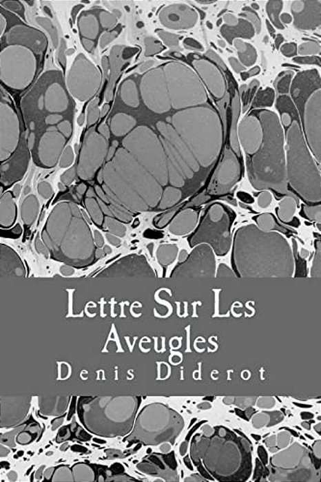 Lettre Sur Les Aveugles-..