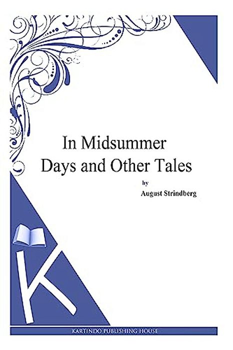 In Midsummer Days And Other Tales-..