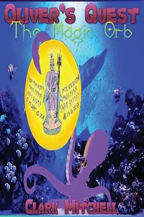 Oliver's Quest: The Magic Orb-..