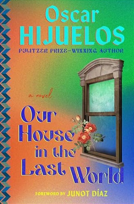 Our House In The Last World-..