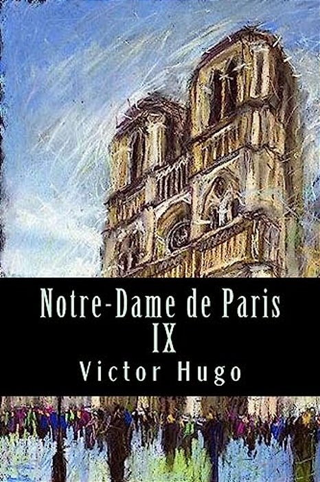 Notre-Dame De Paris IX-..