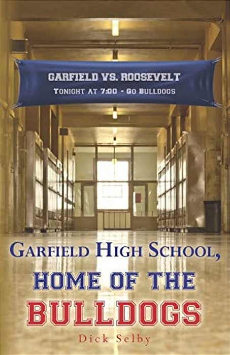 Garfield High School, Home Of The Bulldogs-..