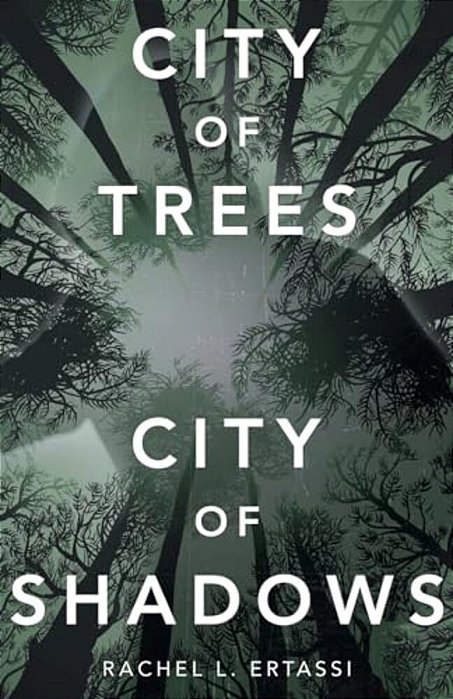 City Of Trees City Of Shadows-..