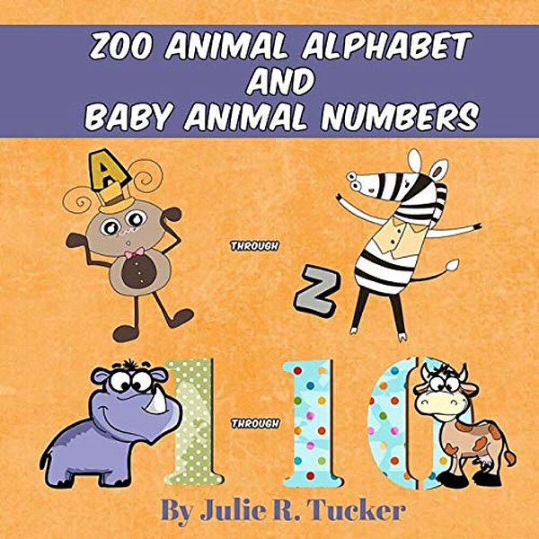 Zoo Animal Alphabet And Baby Animal Numbers-..