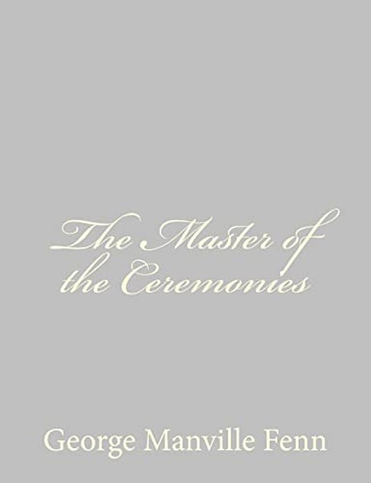 The Master Of The Ceremonies-..