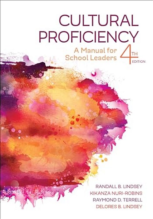 Cultural Proficiency: A Manual For School Leaders-..